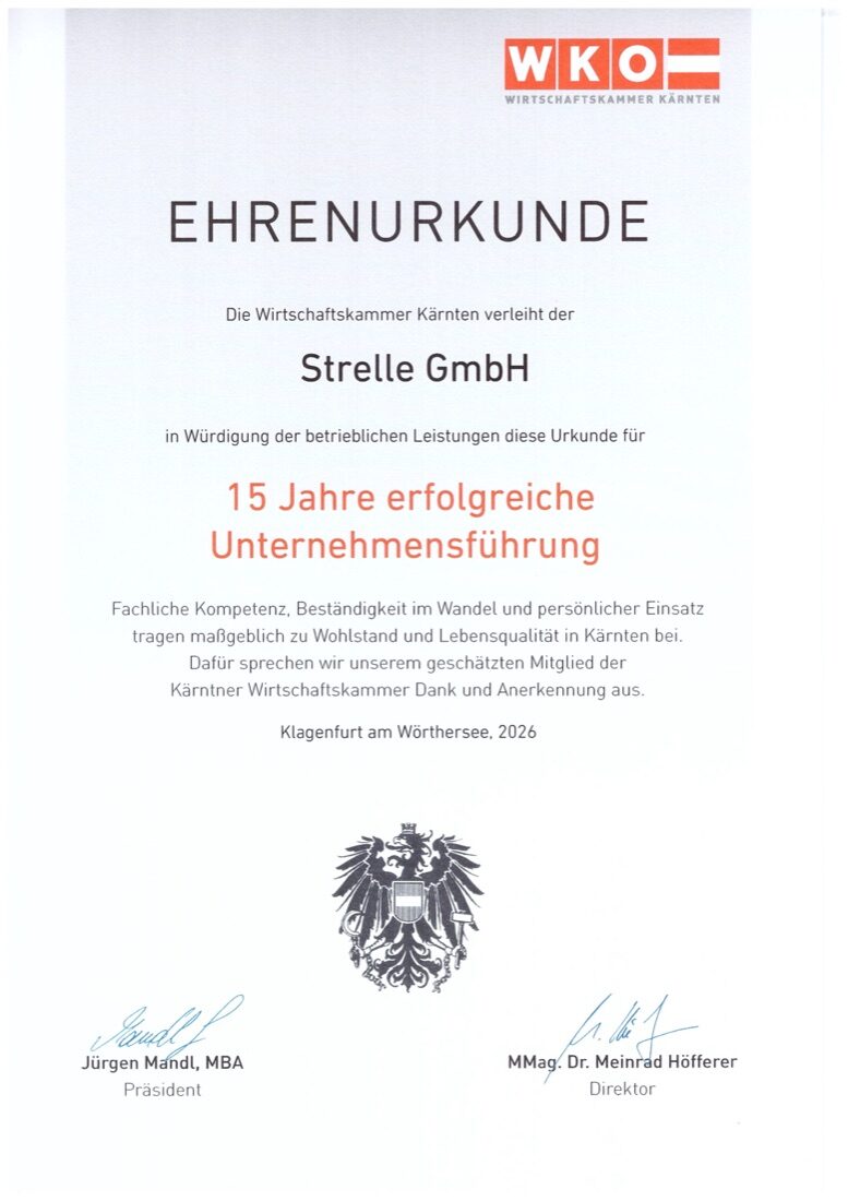 Ehrenurkunde der WKO Kärnten für 15 Jahre erfolgreiche Unternehmensführung – Strelle GmbH