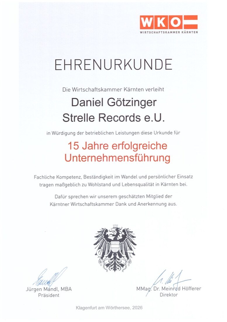 Ehrenurkunde der WKO Kärnten für 15 Jahre erfolgreiche Unternehmensführung – Strelle Records e.U.